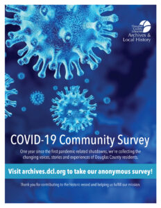 Poster image for Archives & Local History's launch of a community survey collecting local experiences during the COVID-19 pandemic